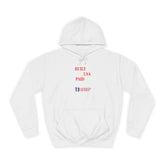 Made in the USA Paid by Them Hoodie (Unisex) - Donald Trump Store Online